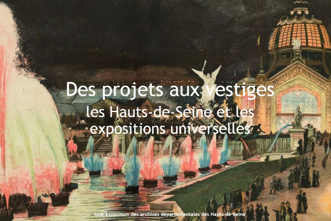 Vignette de la médiation Des projets aux vestiges : les Hauts-de-Seine et les expositions universelles