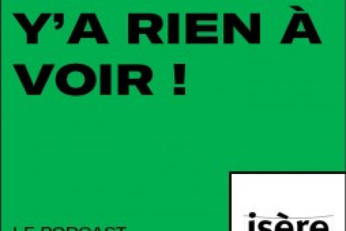 Vignette de la médiation Podcast Écoutez ! Y'a rien à voir ! - Série 1 